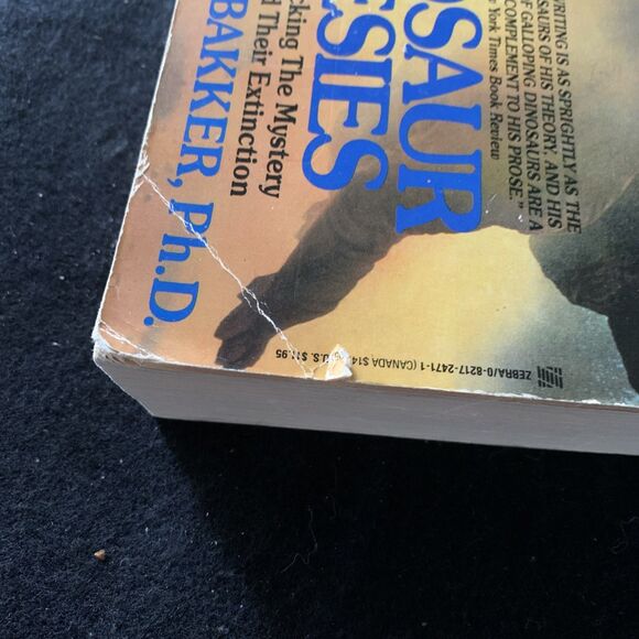 The Dinosaur Heresies : New Theories Unlocking the Mystery of the Dinosaurs and - Picture 5 of 9